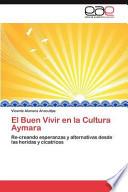 libro El Buen Vivir En La Cultura Aymar