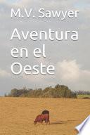 libro Aventura En El Oeste