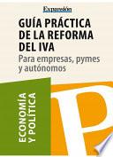 libro Guía Práctica De La Reforma Del Iva