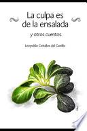 libro La Culpa Es De La Ensalada Y Otros Cuentos