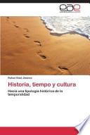 libro Historia, Tiempo Y Cultura