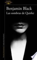 libro Las Sombras De Quirke/even The Dead