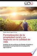 Formalización De La Propiedad Rural Y Su Impacto En La Calidad De Vid