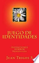 libro Juego De Identidades