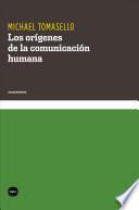 Los Orígenes De La Comunicación Humana