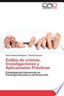 libro Estilos De Crianza. Investigaciones Y Aplicaciones Prácticas