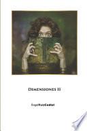 Dimensiones Ii