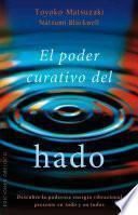 libro El Poder Curativo Del Hado