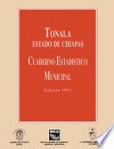 libro Tonalá Estado De Chiapas. Cuaderno Estadístico Municipal 1993