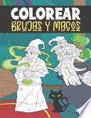 libro Colorear Brujas Y Magos