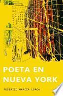 libro Poeta En Nueva York