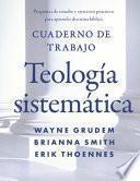 Cuaderno De Trabajo De La Teología Sistemática