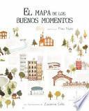 El Mapa De Los Buenos Momentos