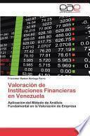 libro Valoración De Instituciones Financieras En Venezuel