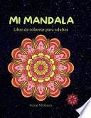 libro My Mandala Libro Para Colorear Para Adultos