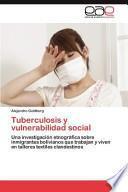 Tuberculosis Y Vulnerabilidad Social