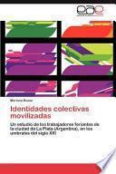 libro Identidades Colectivas Movilizadas