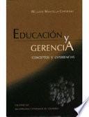 Educación Y Gerencia Conceptos Y Experiencias