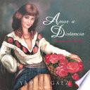 libro Amor A Distancia