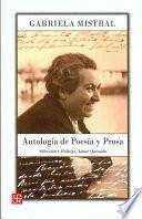 Antología De Poesía Y Prosa De Gabriela Mistral