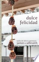 libro Dulce Felicidad