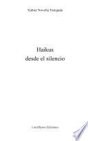 Haikus Desde El Silencio.