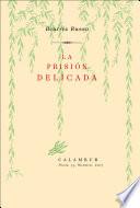 libro La Prisión Delicada