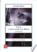 libro Larva Y Otras Noches De Babel