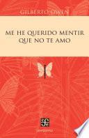 libro Me He Querido Mentir Que No Te Amo