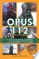 Opus 112