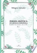 libro Poesía Erótica En Lengua Española, Escrita Por Mujeres. Siglo Xxi