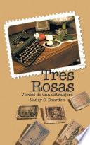 libro Tres Rosas