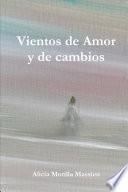 Vientos De Amor Y De Cambios