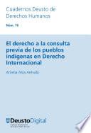 libro El Derecho A La Consulta Previa De Los Pueblos Indígenas En Derecho Internacional