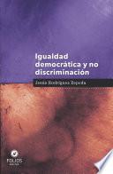 Igualdad Democrática Y No Discriminación