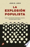 La Explosión Populista