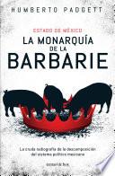 La Monarquía De La Barbarie