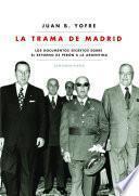 libro La Trama De Madrid