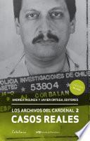 libro Los Archivos Del Cardenal 2. Casos Reales