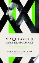 libro Maquiavelo Para El Siglo Xxi