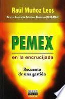 libro Pemex En La Encrucijada