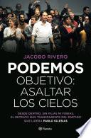 libro Podemos. Objetivo: Asaltar Los Cielos