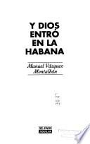 libro Y Dios Entró En La Habana