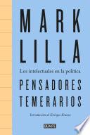 libro Pensadores Temerarios