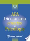 Apa. Diccionario Conciso De Psicología