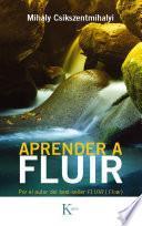 libro Aprender A Fluir