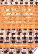 Constructivismo Y Construccionismo Social En Psicoterapia