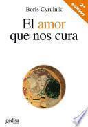 libro El Amor Que Nos Cura