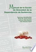 libro Manual De La Escala De Gravedad De La Depedencia De Sustencias