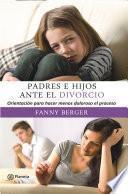 libro Padres E Hijos Ante El Divorcio